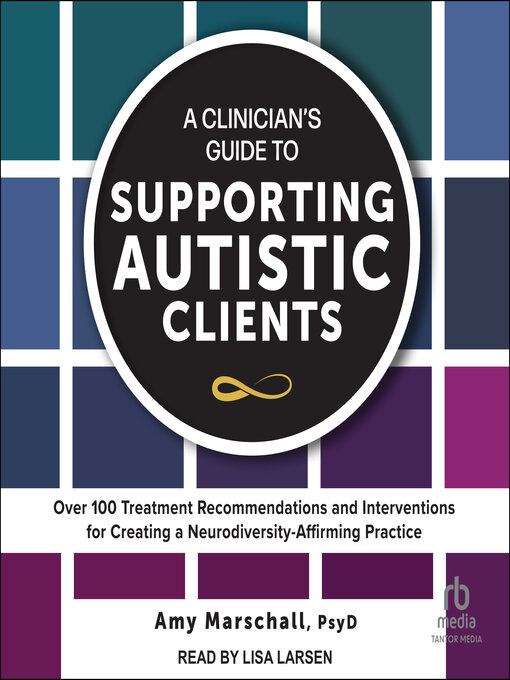 Cover image for A Clinician's Guide to Supporting Autistic Clients
